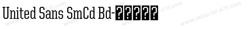 United Sans SmCd Bd字体转换
